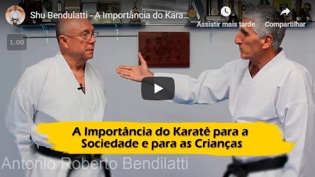 Shu Bendulatti - A Importância do Karatê para a Sociedade e para as Crianças